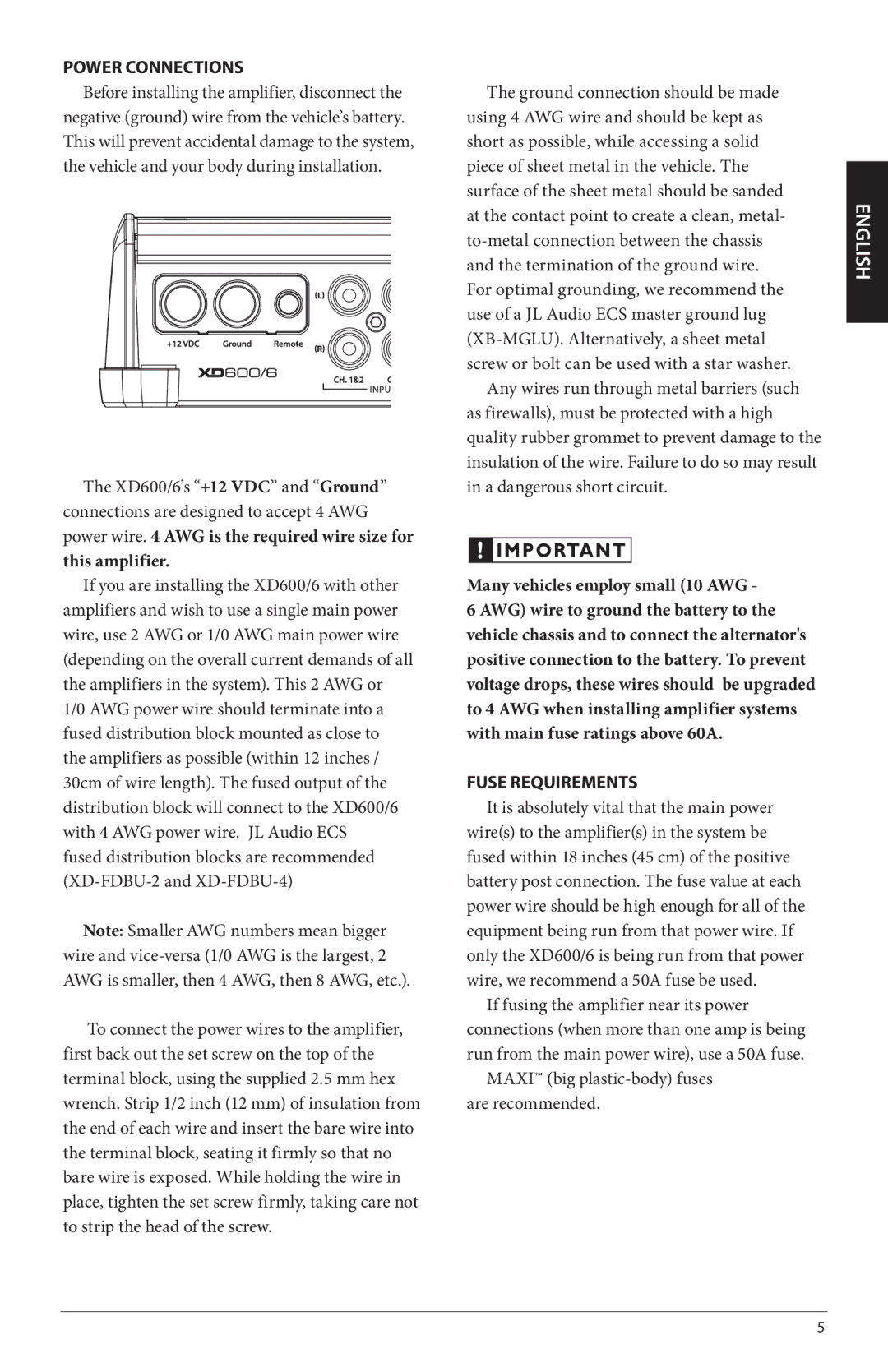 JL Audio XD600/6 owner manual Power Connections, Many vehicles employ small 10 AWG, Fuse Requirements 