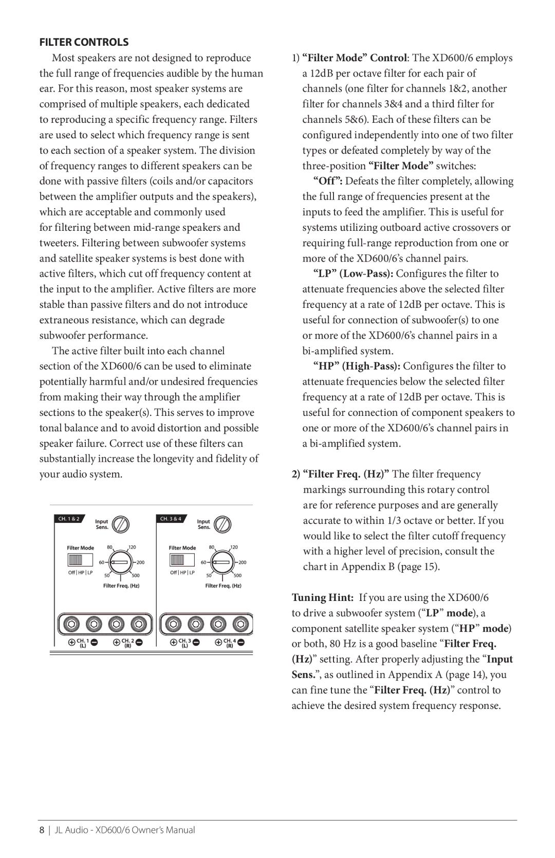 JL Audio XD600/6 owner manual Filter Controls, Most speakers are not designed to reproduce 