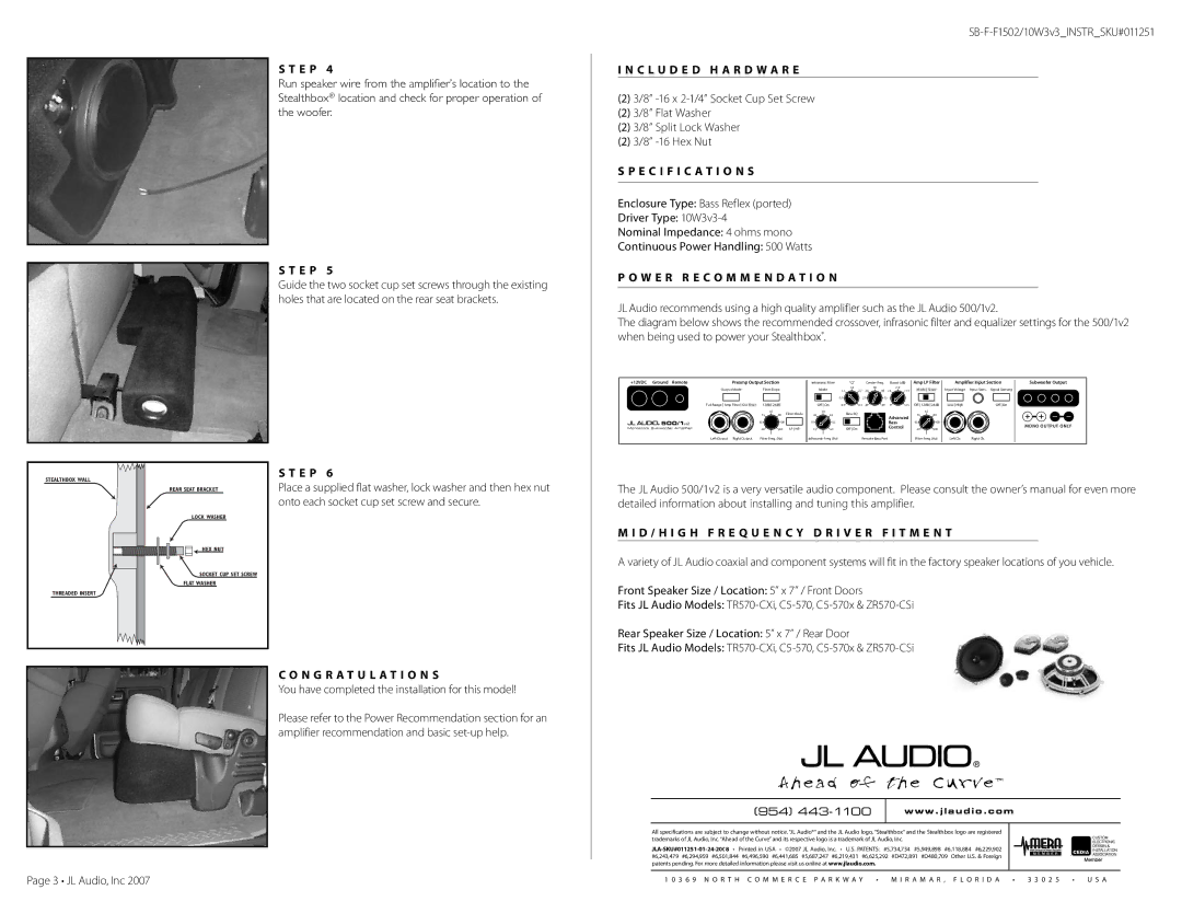 JL Audio SB-F-F1502/10W3v3/BK, ZR570-CSii C L U D E D H a R D W a R E, Specification S, W E R R E C O M M E N D a T I O N 