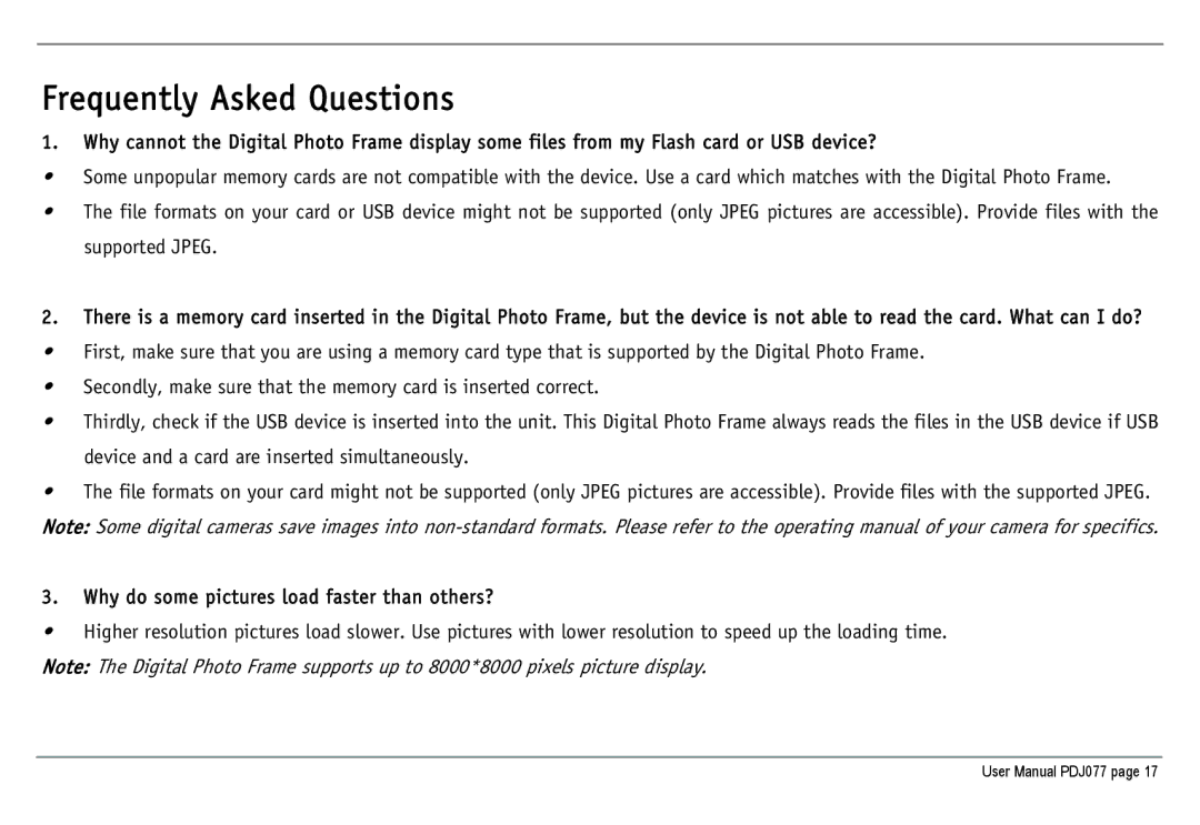 JOBO PDJ077 user manual Frequently Asked Questions, Why do some pictures load faster than others? 