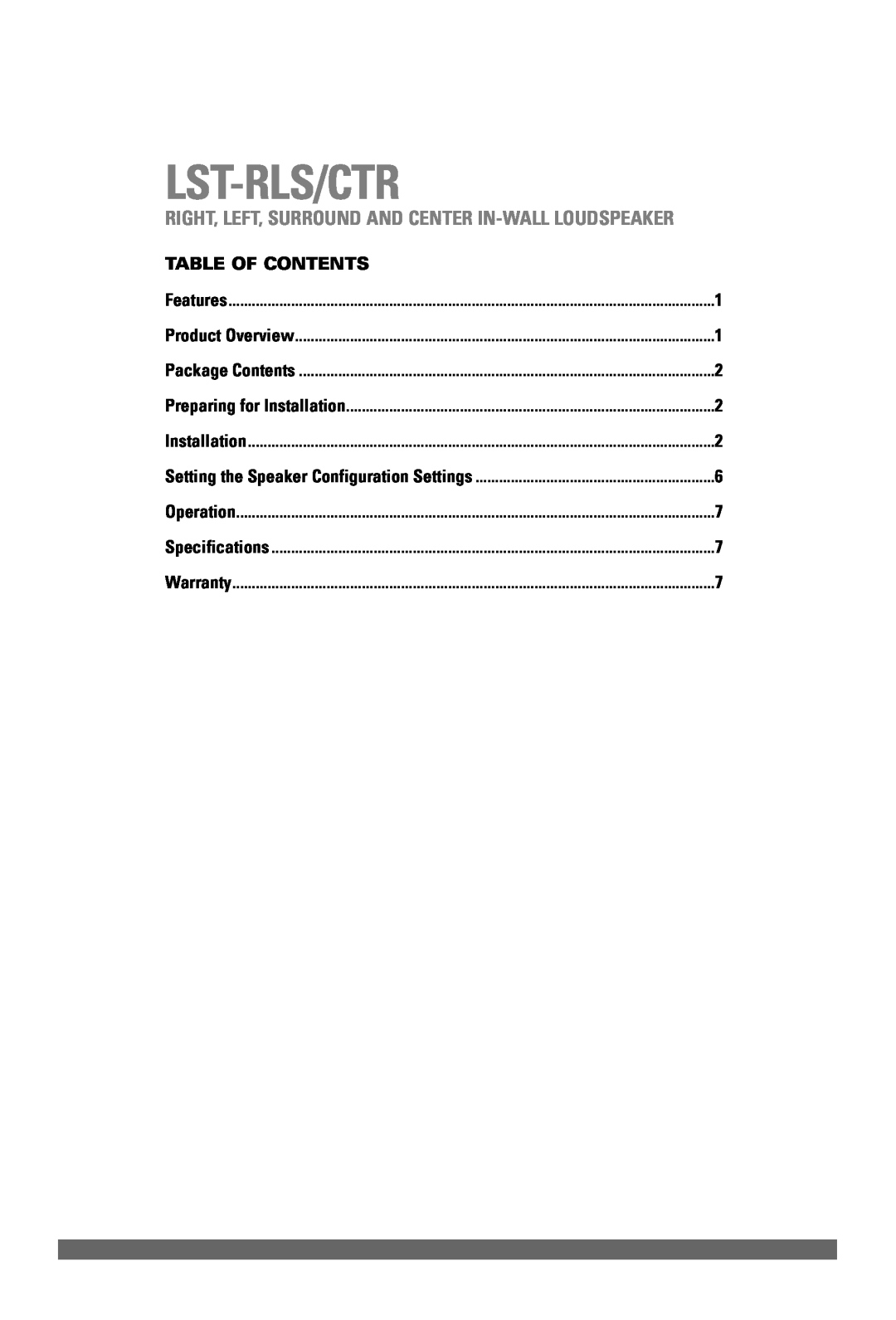 JobSite Systems LST-RLS Table Of Contents, Lst-Rls/Ctr, Setting the Speaker Configuration Settings, Features, Installation 