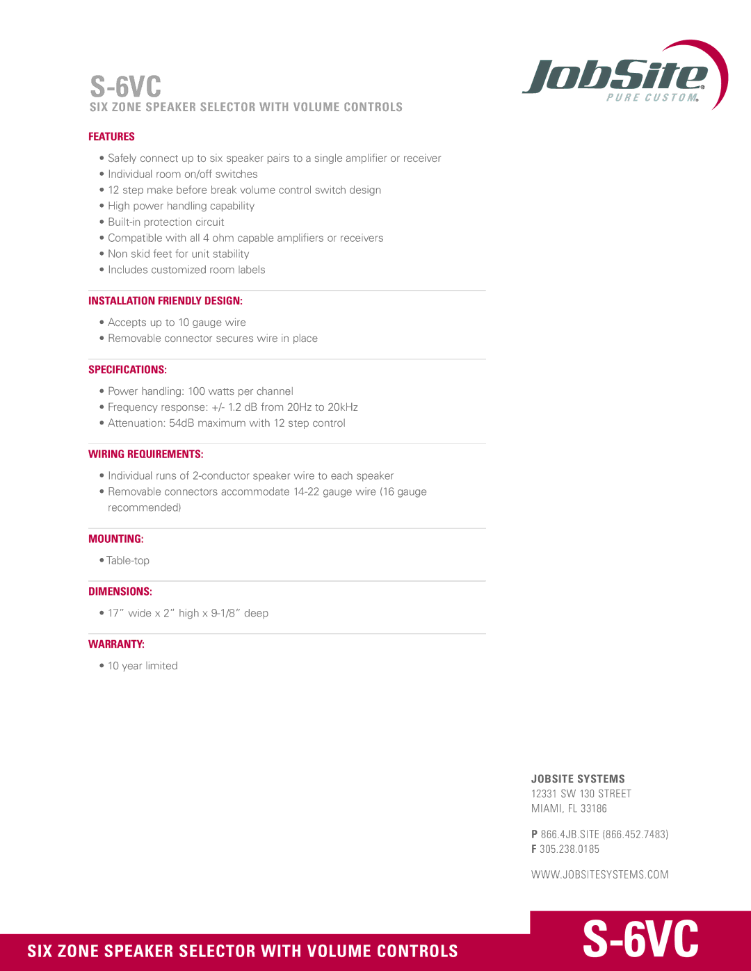 JobSite Systems S-6VC Features, Installation Friendly Design, Specifications, Wiring Requirements, Mounting, Dimensions 