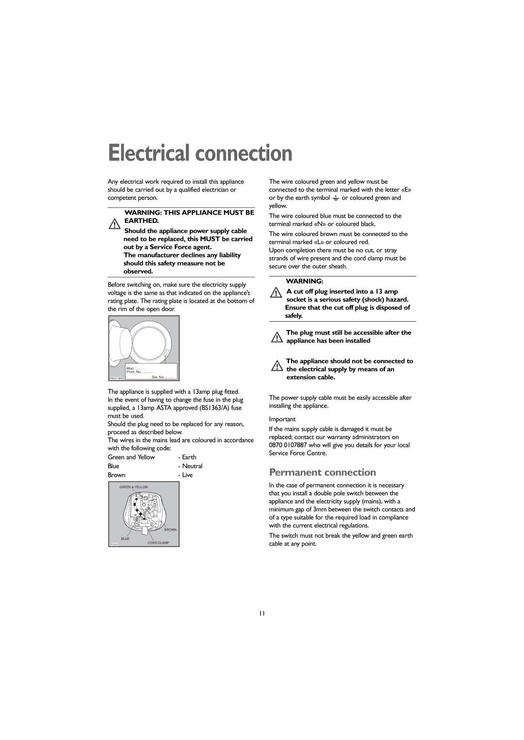 John Lewis 1609 instruction manual Electrical connection, Permanent connection, Blue- Neutral Brown- Live 