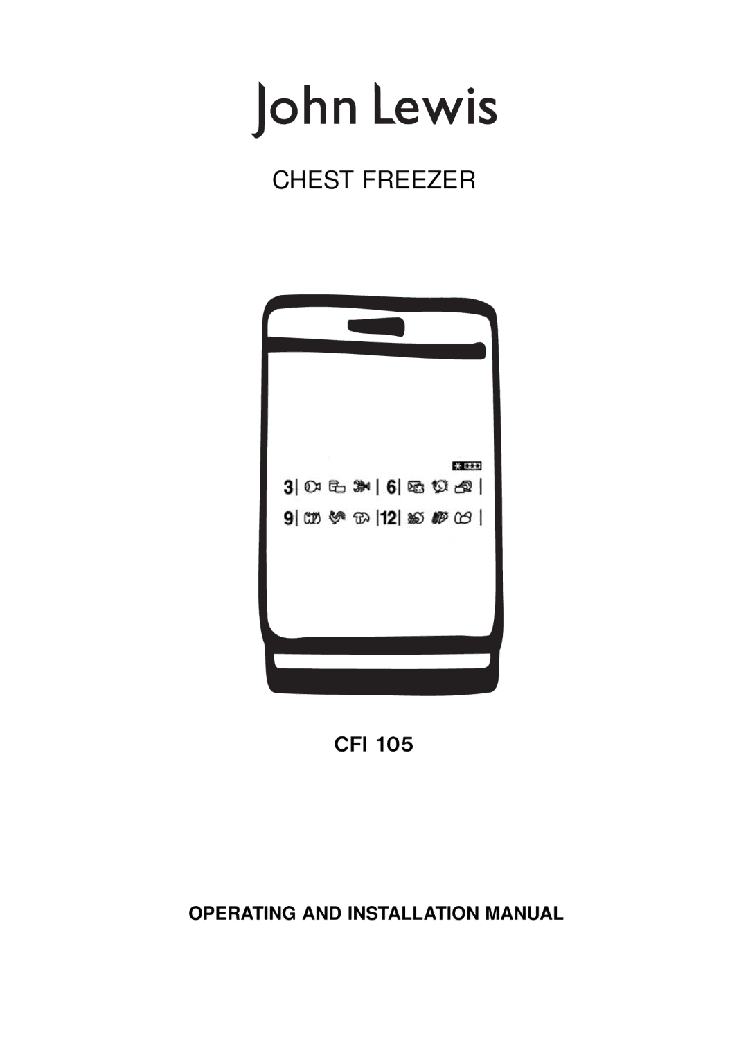 John Lewis CFI 105 installation manual Chest Freezer 