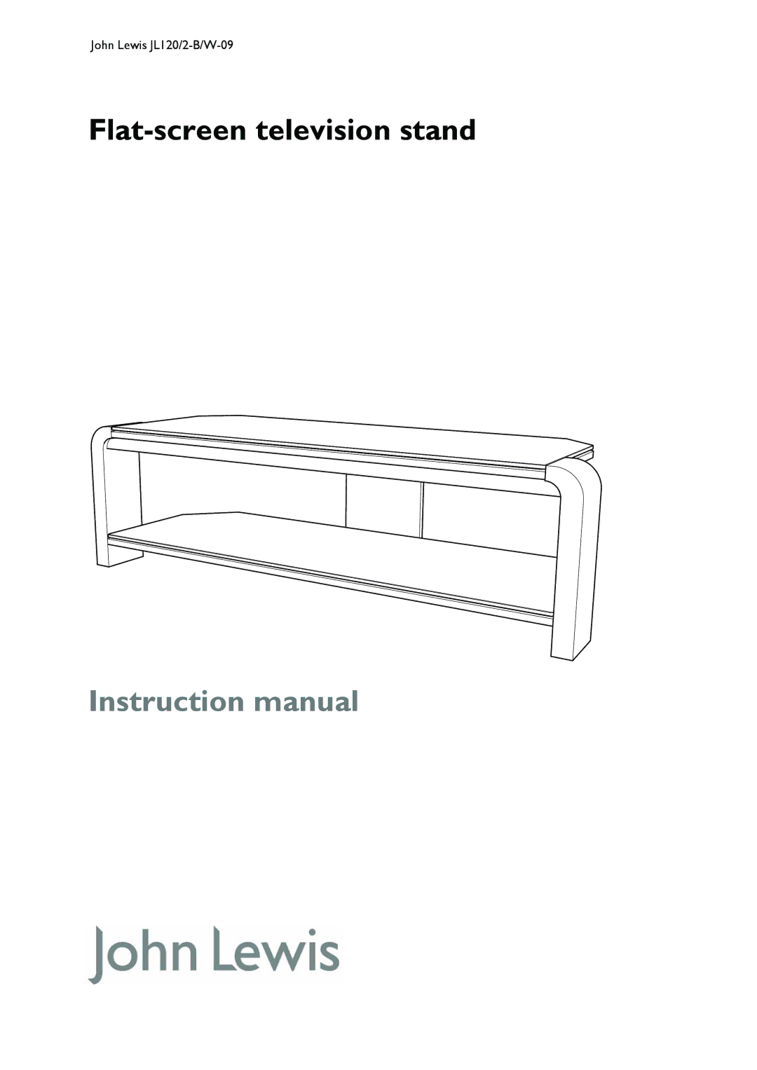 John Lewis JL120/2-B/W-09 instruction manual Flat-screen television stand 