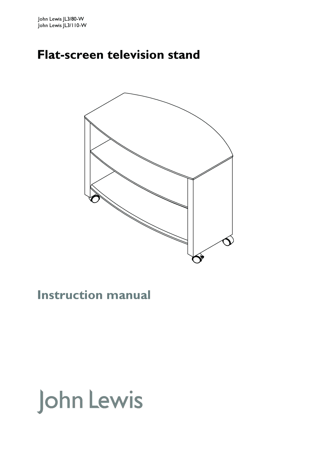 John Lewis JL3/110-W, JL3/80-W instruction manual Flat-screen television stand 