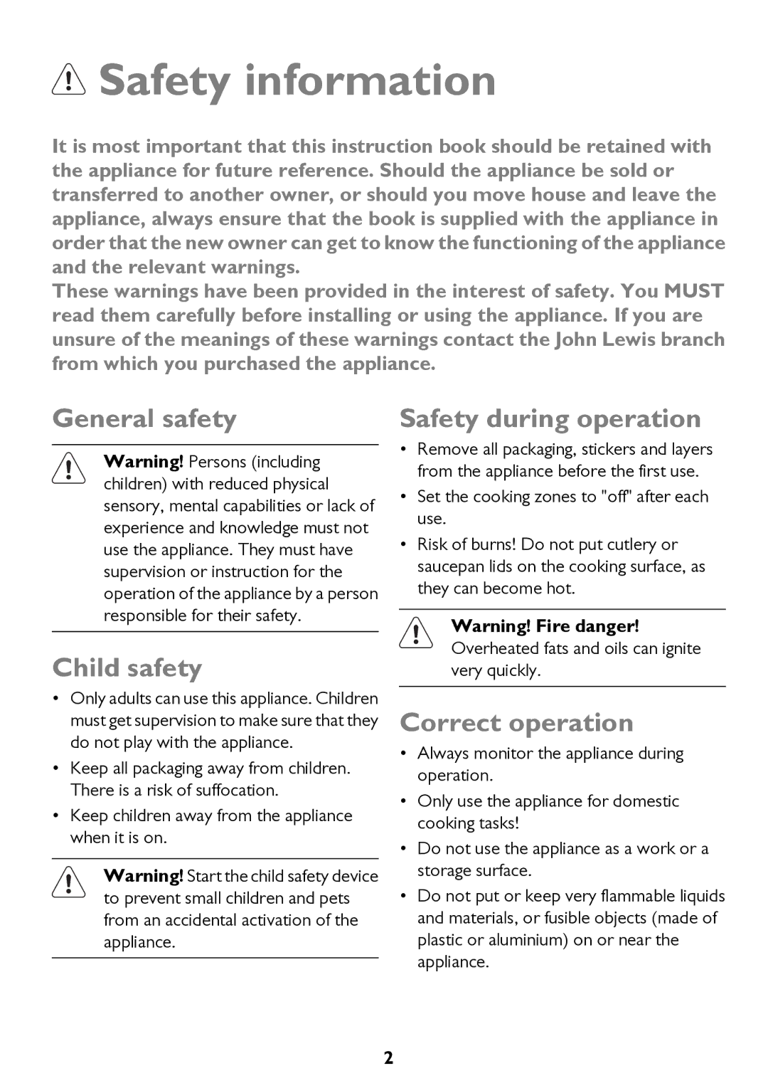 John Lewis JLBICH605 instruction manual Safety information, General safety, Child safety, Correct operation 