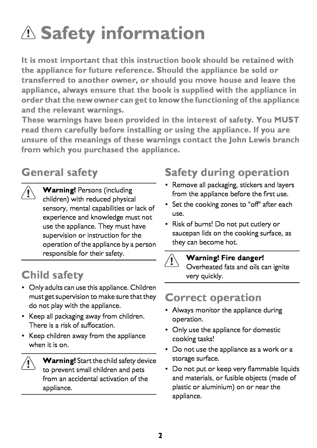 John Lewis JLBICH605 Safety information, General safety, Child safety, Correct operation, Safety during operation 
