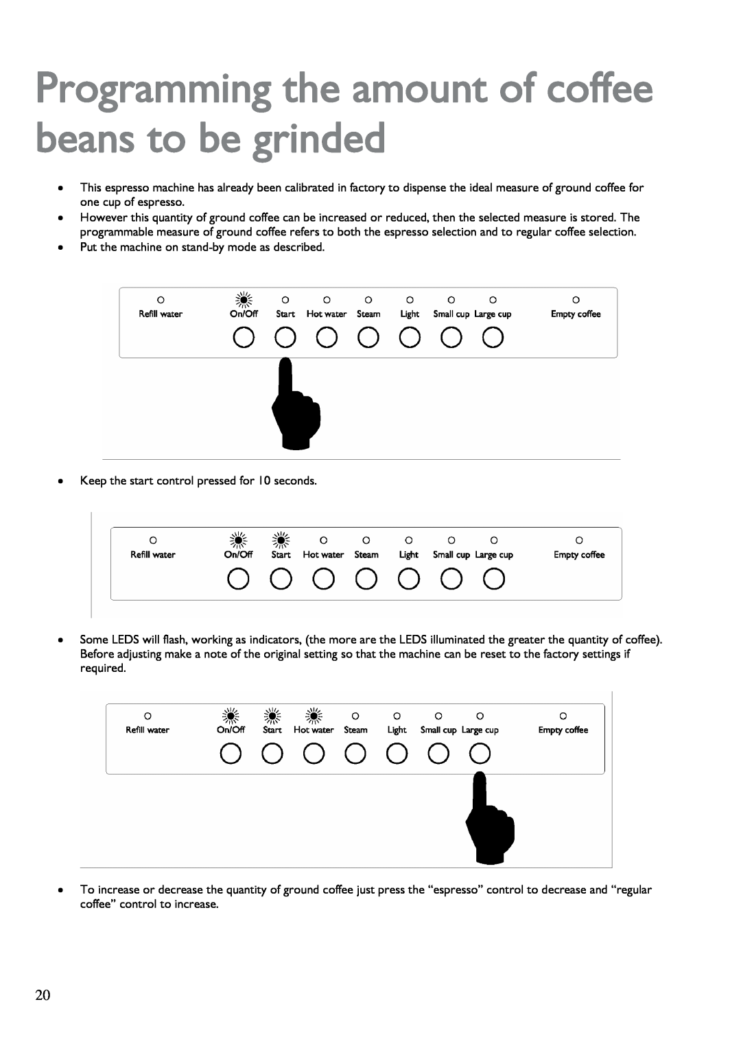 John Lewis JLBICM 01 instruction manual Programming the amount of coffee beans to be grinded 