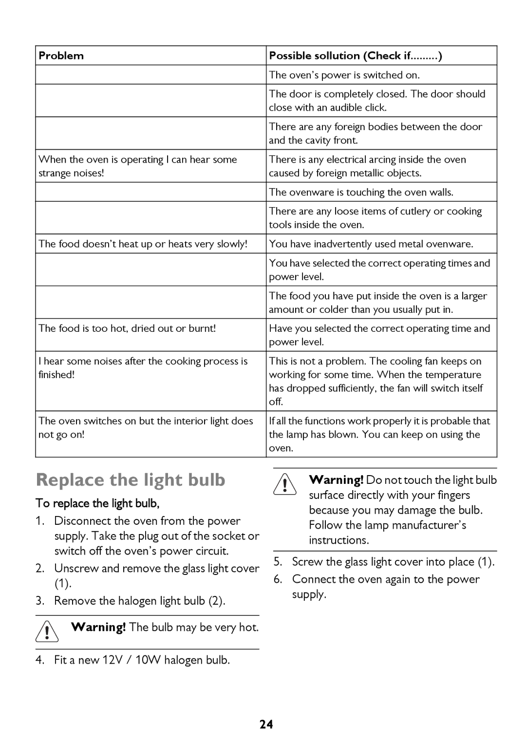 John Lewis JLBICO2 instruction manual Replace the light bulb, To replace the light bulb 