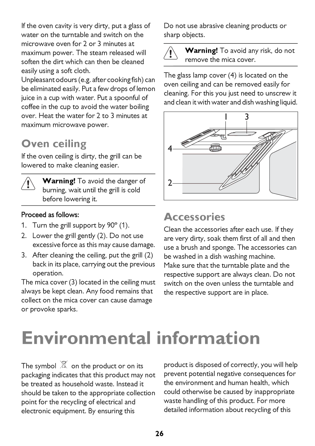 John Lewis JLBICO2 Environmental information, Oven ceiling, Proceed as follows, Turn the grill support by 90º 