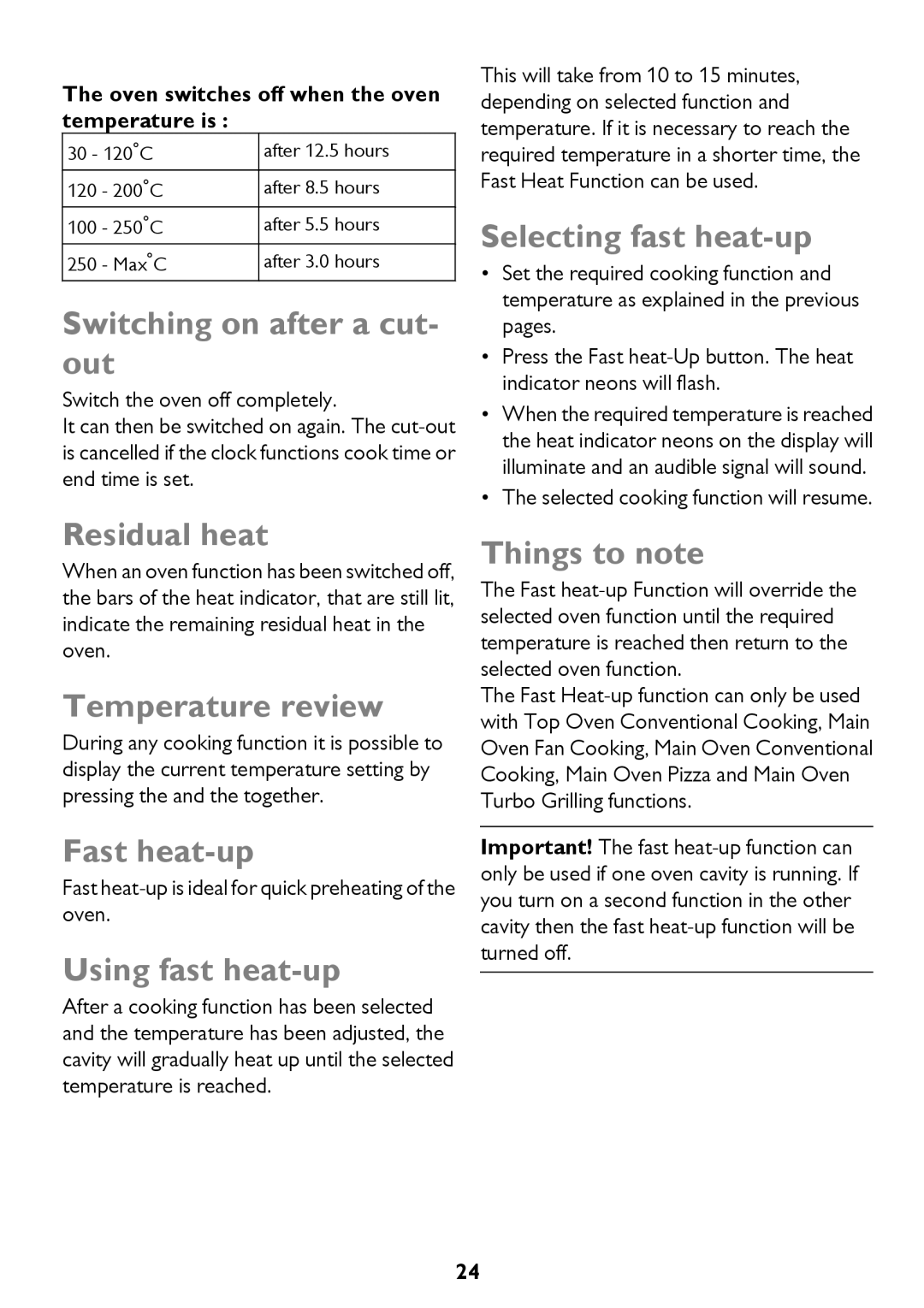 John Lewis JLBIDO911 Selecting fast heat-up, Switching on after a cut- out, Residual heat, Temperature review 