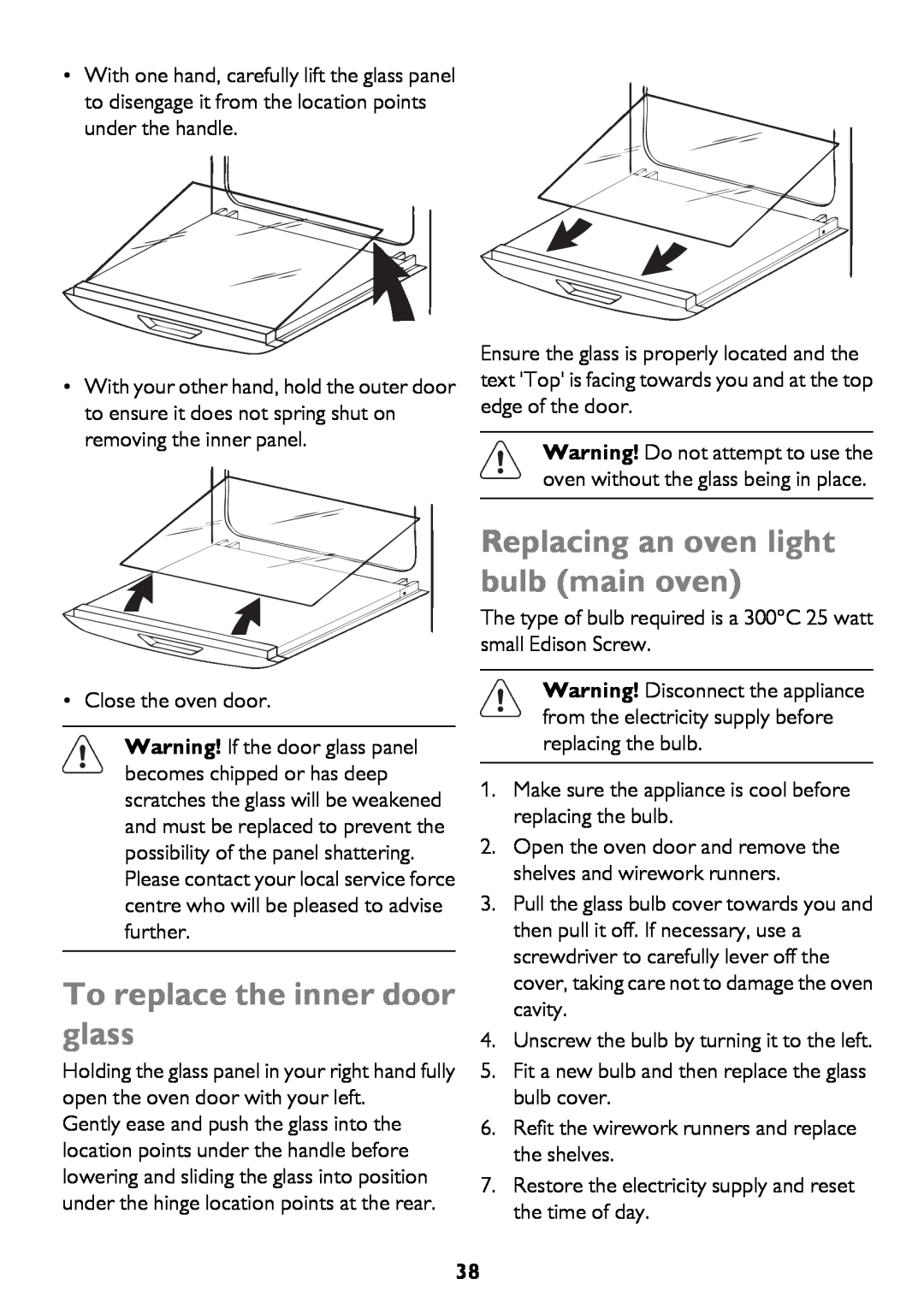 John Lewis JLBIDO911 instruction manual To replace the inner door glass, Replacing an oven light bulb main oven 