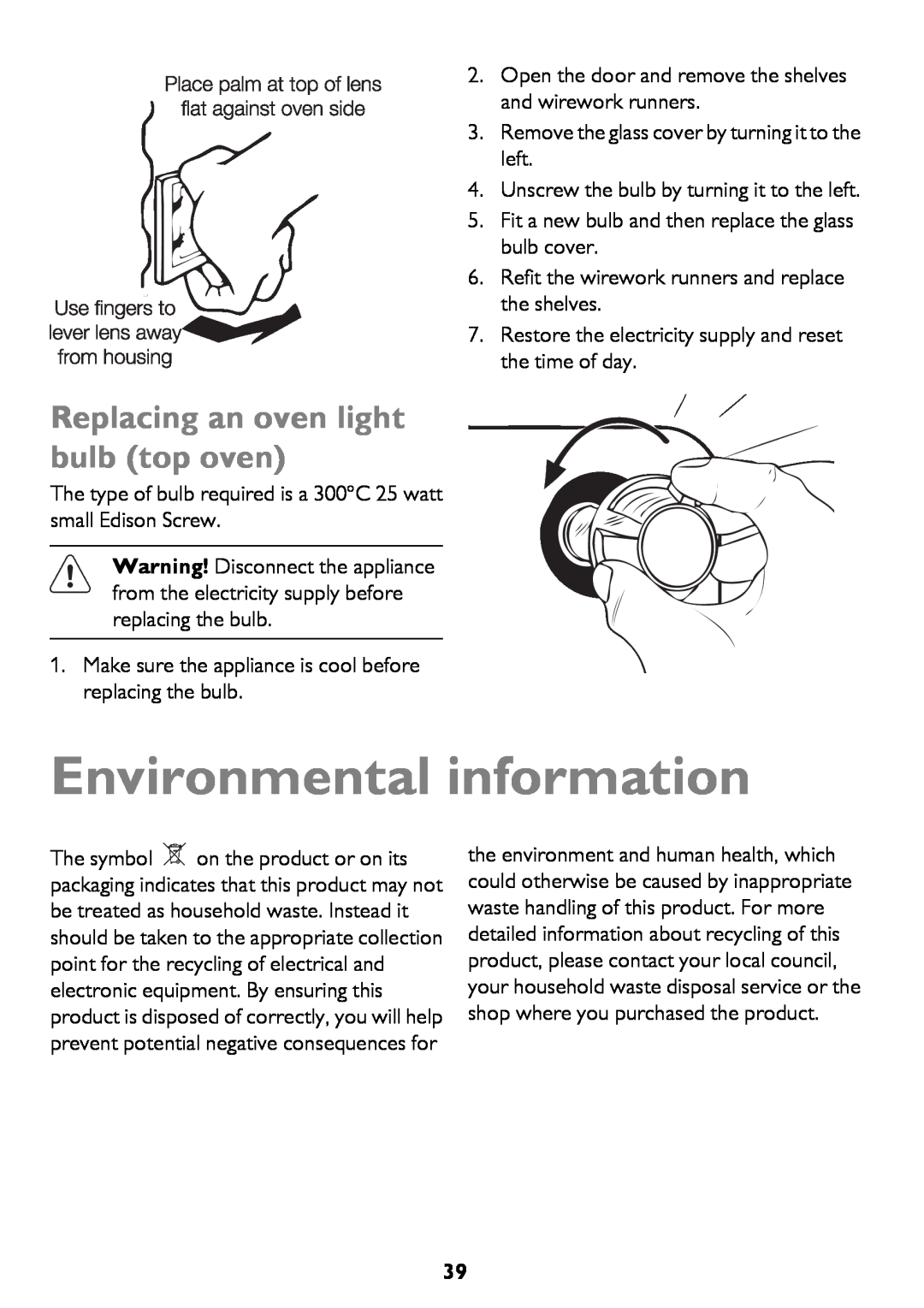 John Lewis JLBIDO911 instruction manual Environmental information, Replacing an oven light bulb top oven 