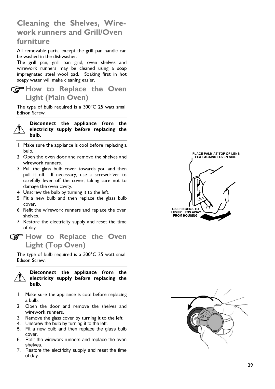 John Lewis JLBIDOS904 instruction manual How to Replace the Oven Light Main Oven, How to Replace the Oven Light Top Oven 