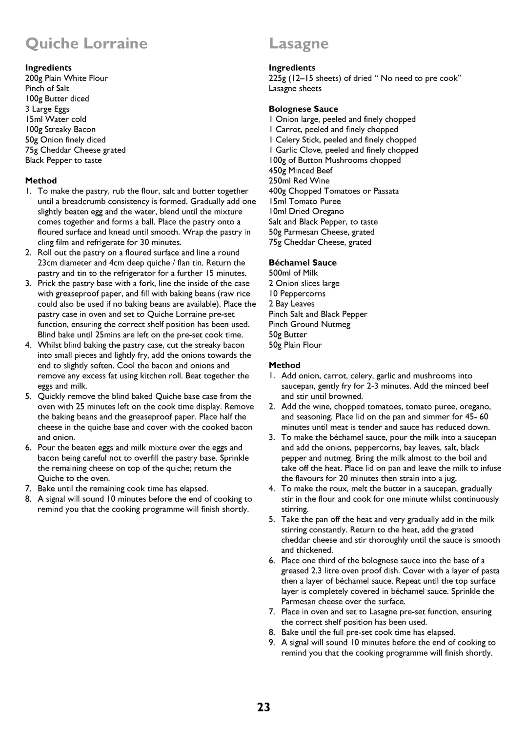 John Lewis JLBIDOS906 instruction manual Quiche Lorraine, Sound10minutesbeforethe, Ingredients 