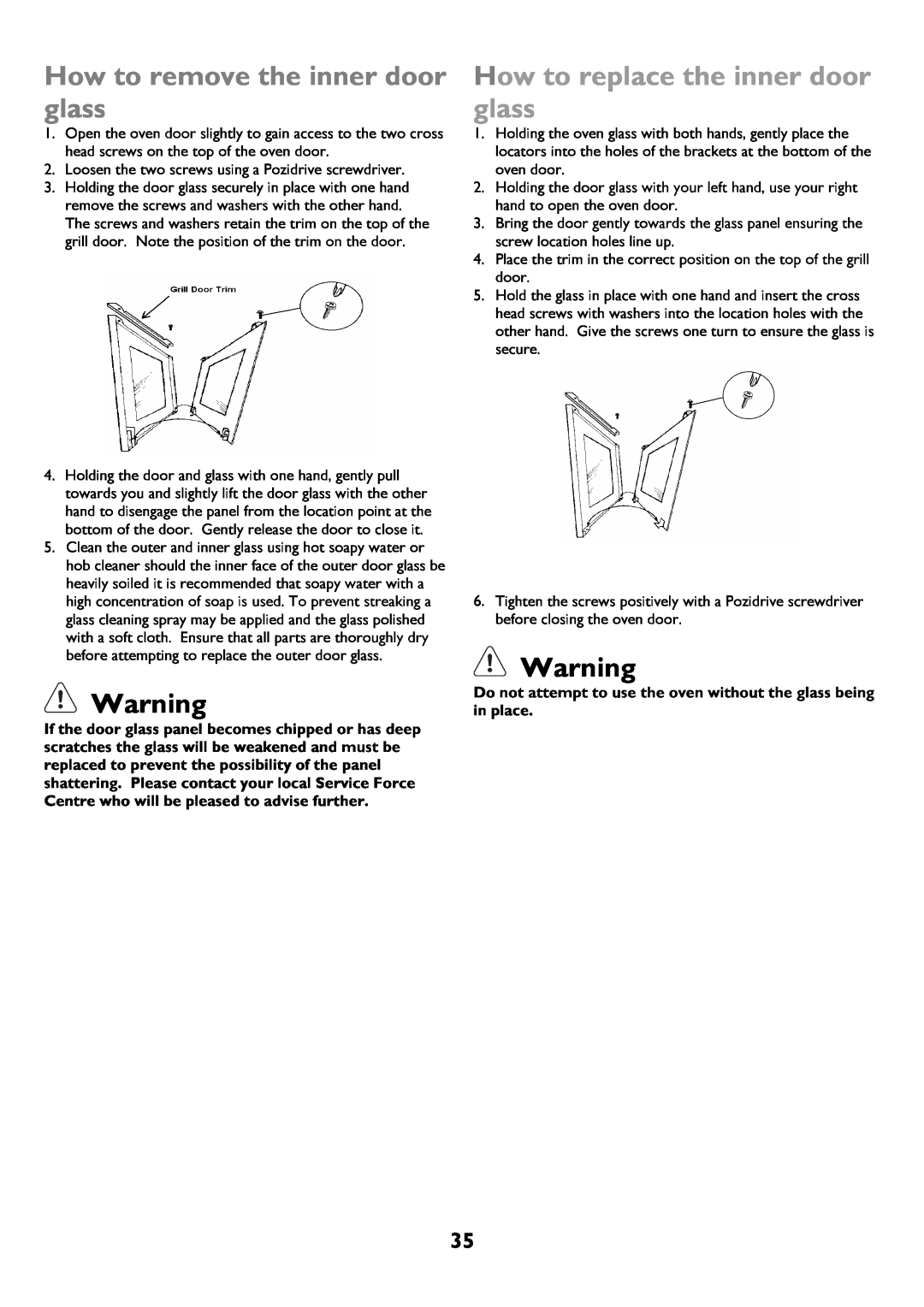 John Lewis JLBIDOS906 instruction manual How to remove the inner door glass, How to replace the inner door glass 