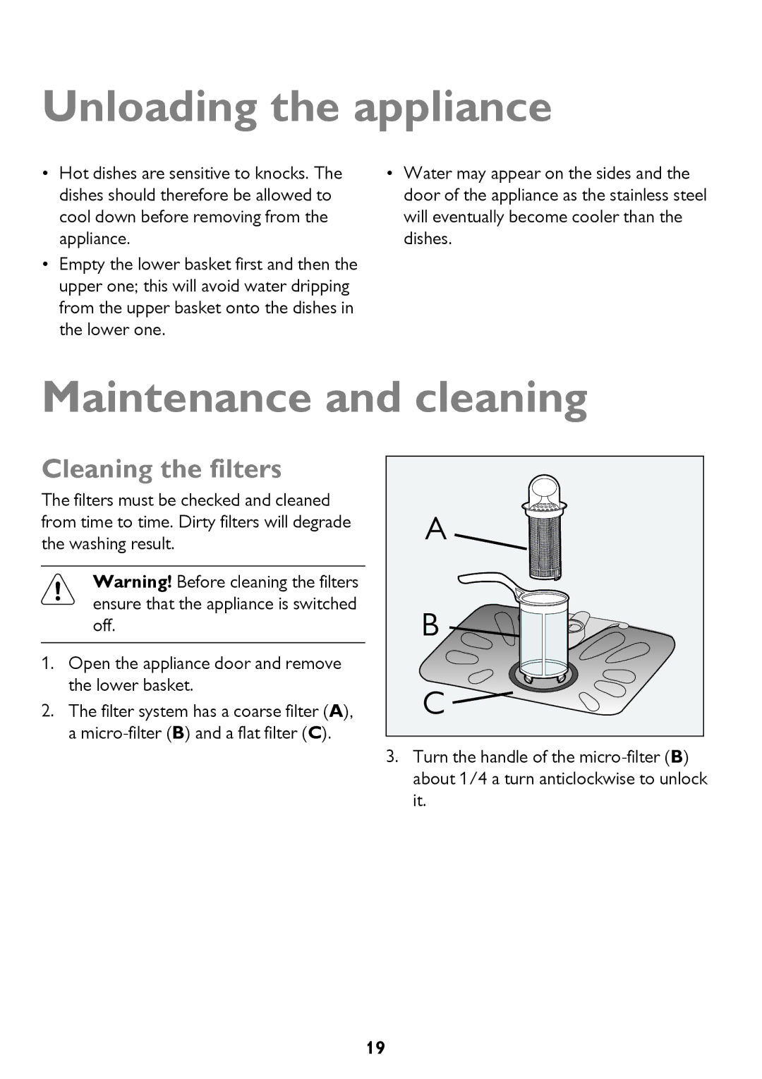 John Lewis JLBIDW 1201 instruction manual Unloading the appliance, Maintenance and cleaning, Cleaning the filters 