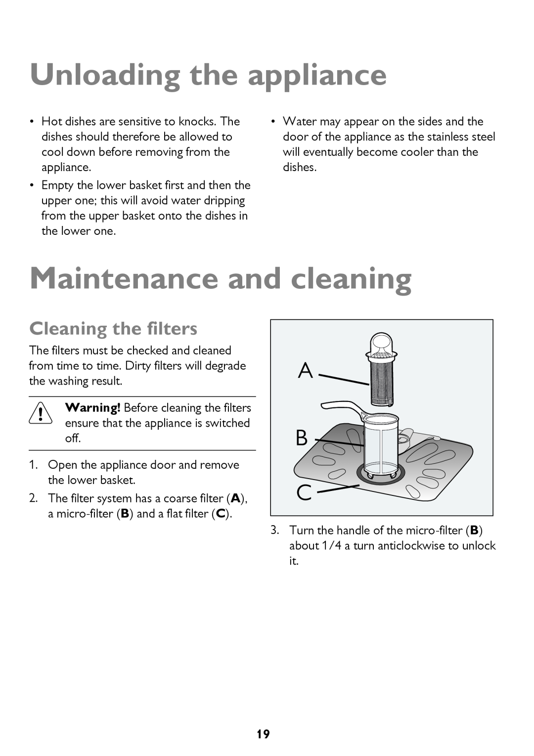 John Lewis JLBIDW 1201 instruction manual Unloading the appliance, Maintenance and cleaning, Cleaning the filters 
