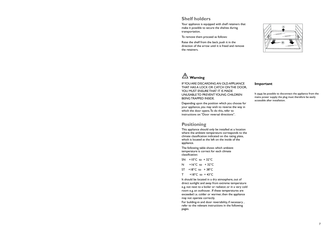 John Lewis JLBIFF 1802 instruction manual Shelf holders, Positioning 