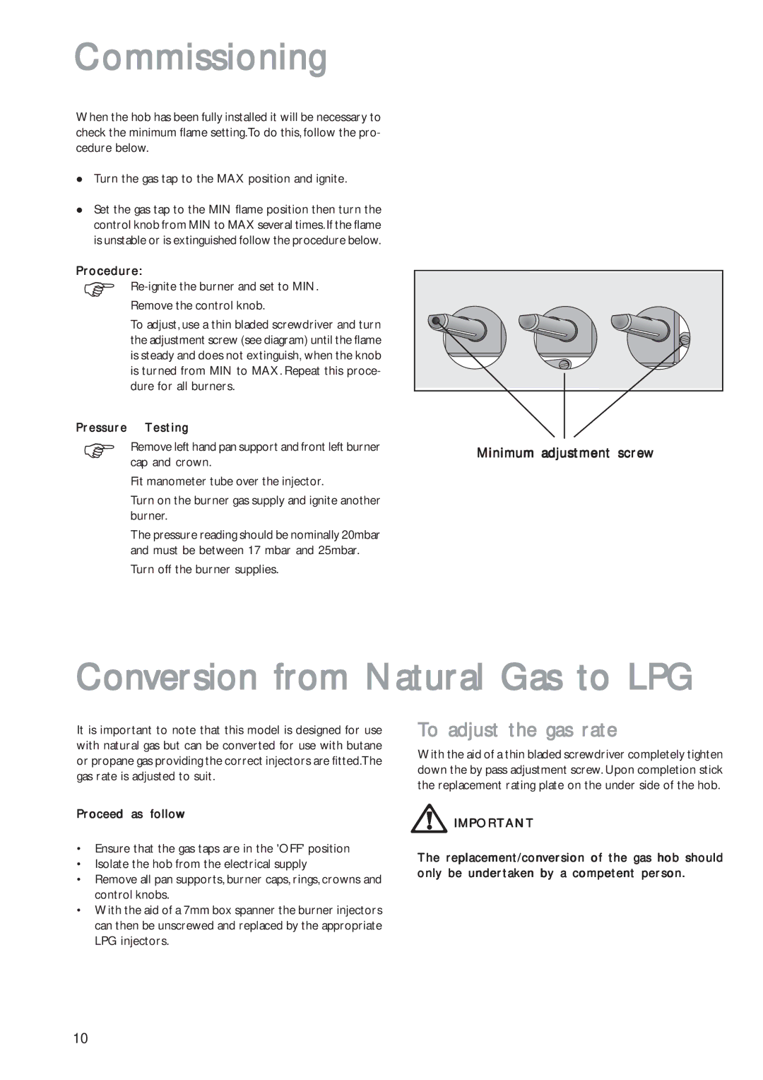 John Lewis JLBIGH601 instruction manual Commissioning, Conversion from Natural Gas to LPG, To adjust the gas rate 