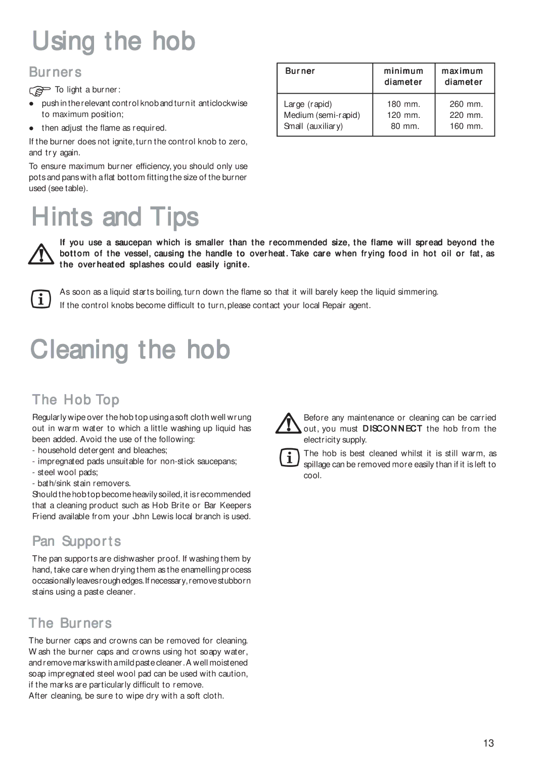 John Lewis JLBIGH601 instruction manual Using the hob, Hints and Tips, Cleaning the hob 