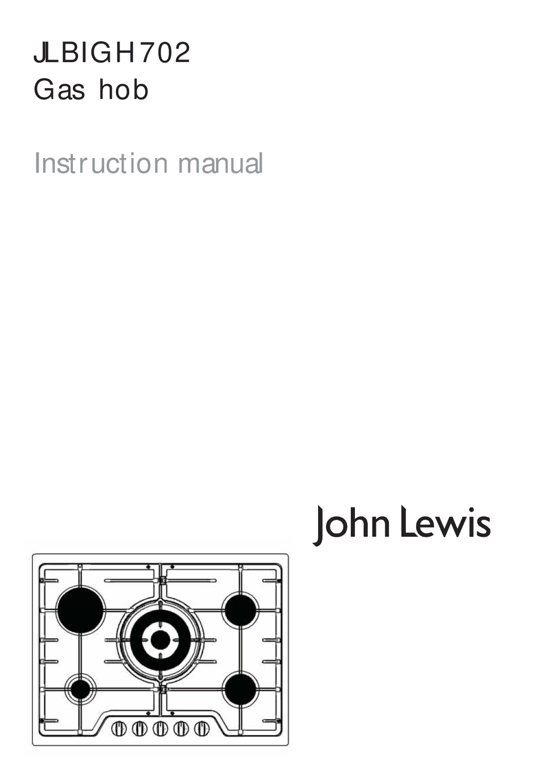 John Lewis JLBIGH702 instruction manual 