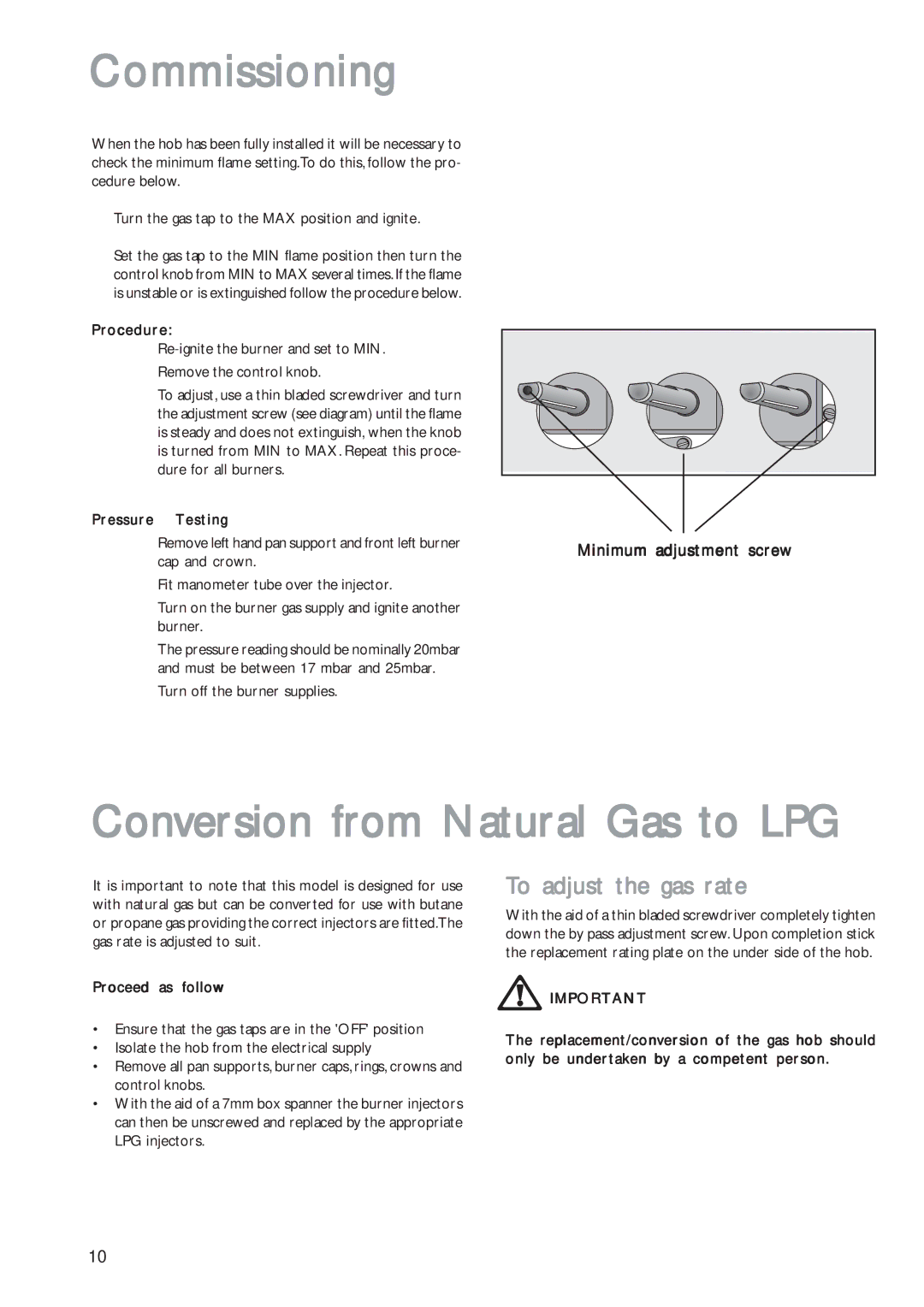 John Lewis JLBIGH702 instruction manual Commissioning, Conversion from Natural Gas to LPG, To adjust the gas rate 