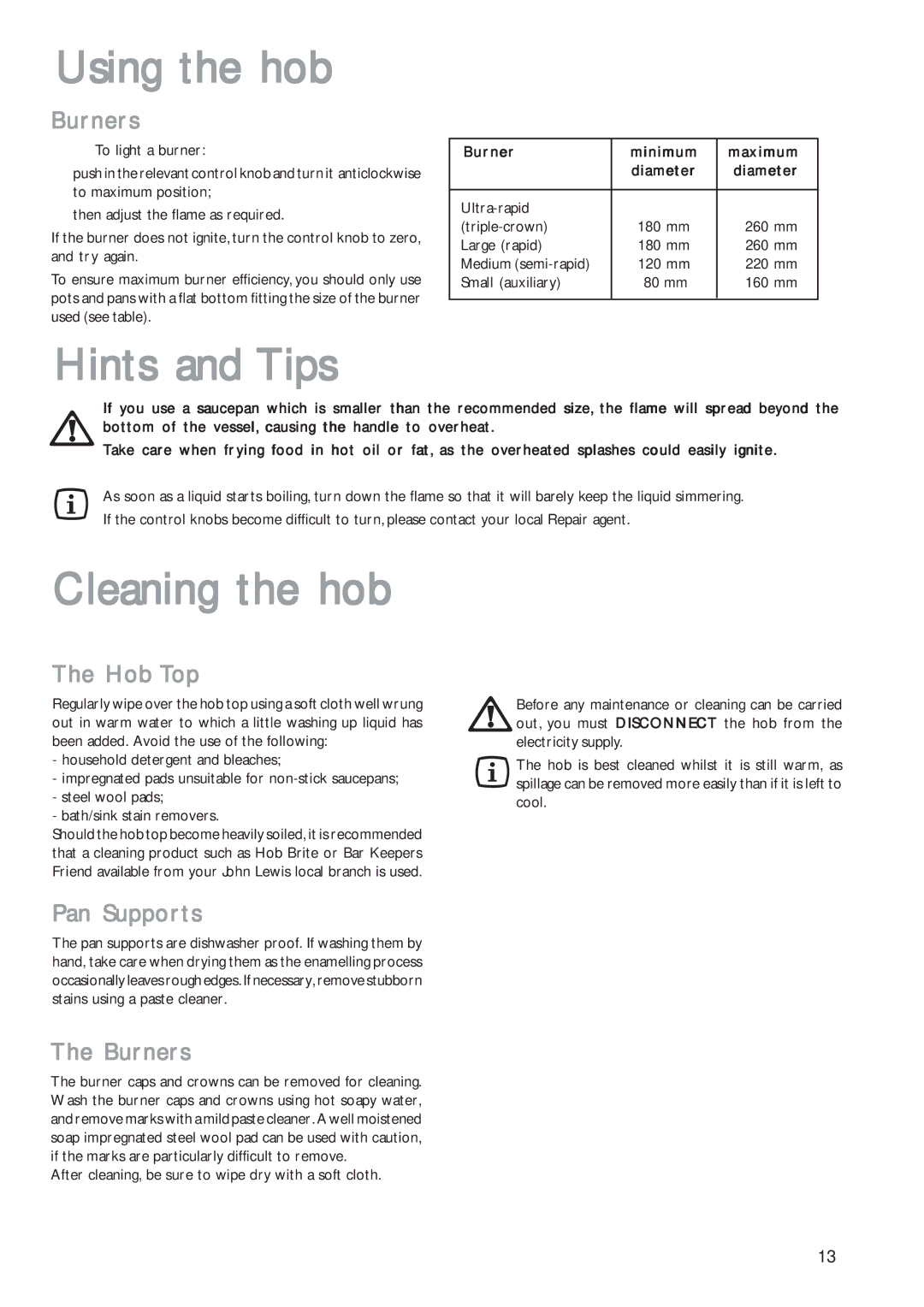 John Lewis JLBIGH702 instruction manual Using the hob, Hints and Tips, Cleaning the hob 