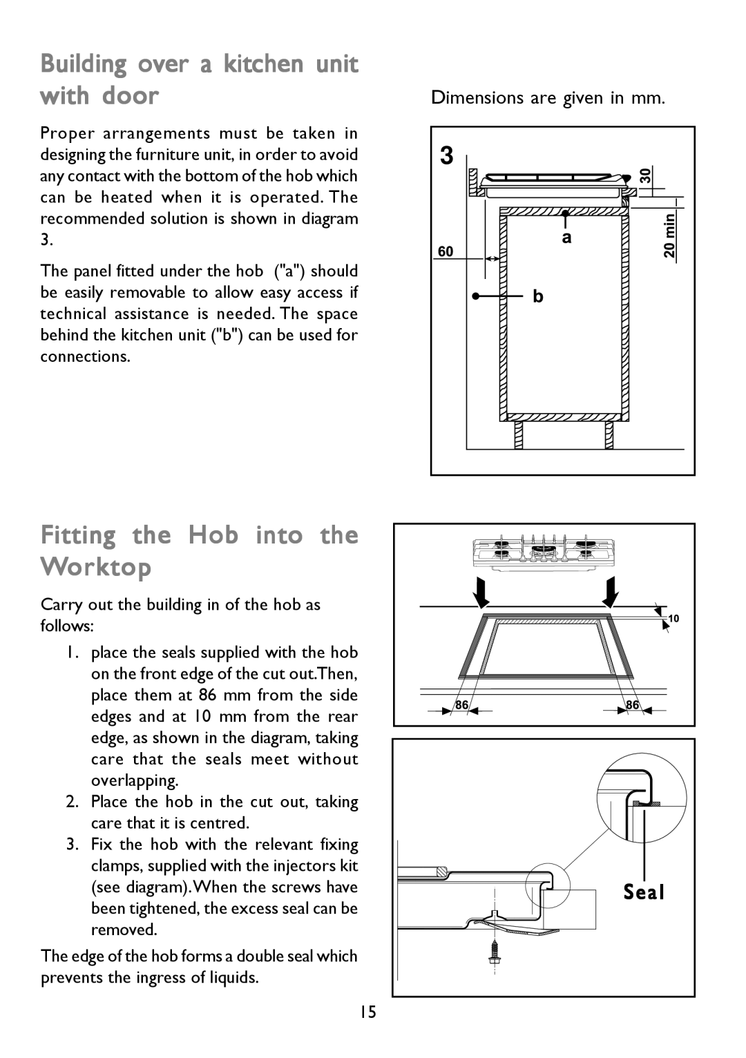 John Lewis JLBIGH753 instruction manual Building over a kitchen unit with door, Fitting the Hob into the Worktop 