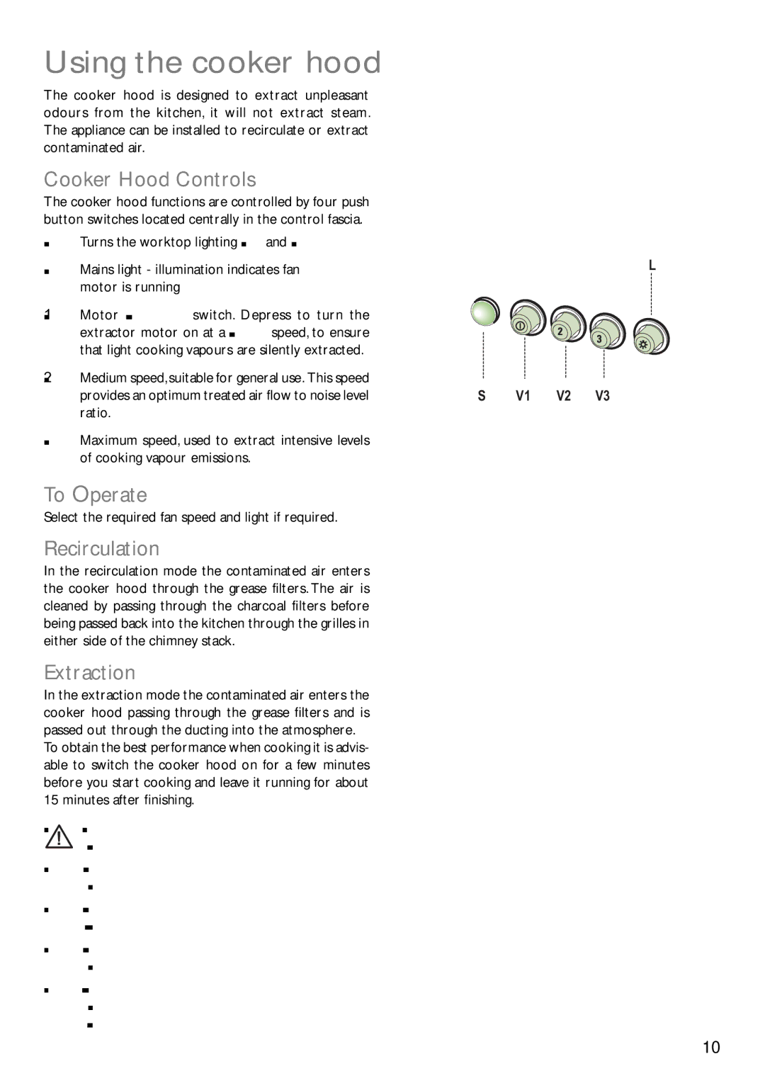 John Lewis JLBIHD902, JLBIHD601 Using the cooker hood, Cooker Hood Controls, To Operate, Recirculation, Extraction 