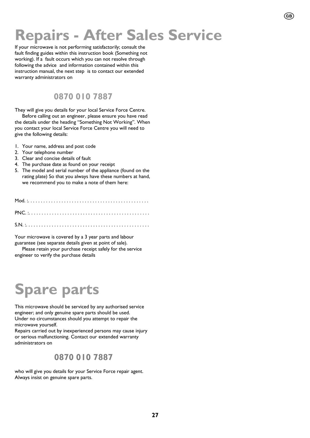 John Lewis JLBIMW01 instruction manual Repairs After Sales Service, Spare parts, 0870 010, Mod PNC 