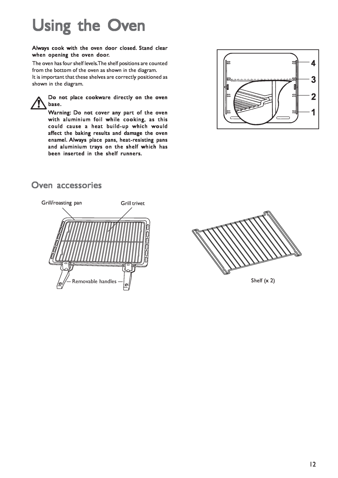 John Lewis JLBIOS601 instruction manual Using the Oven, Oven accessories 