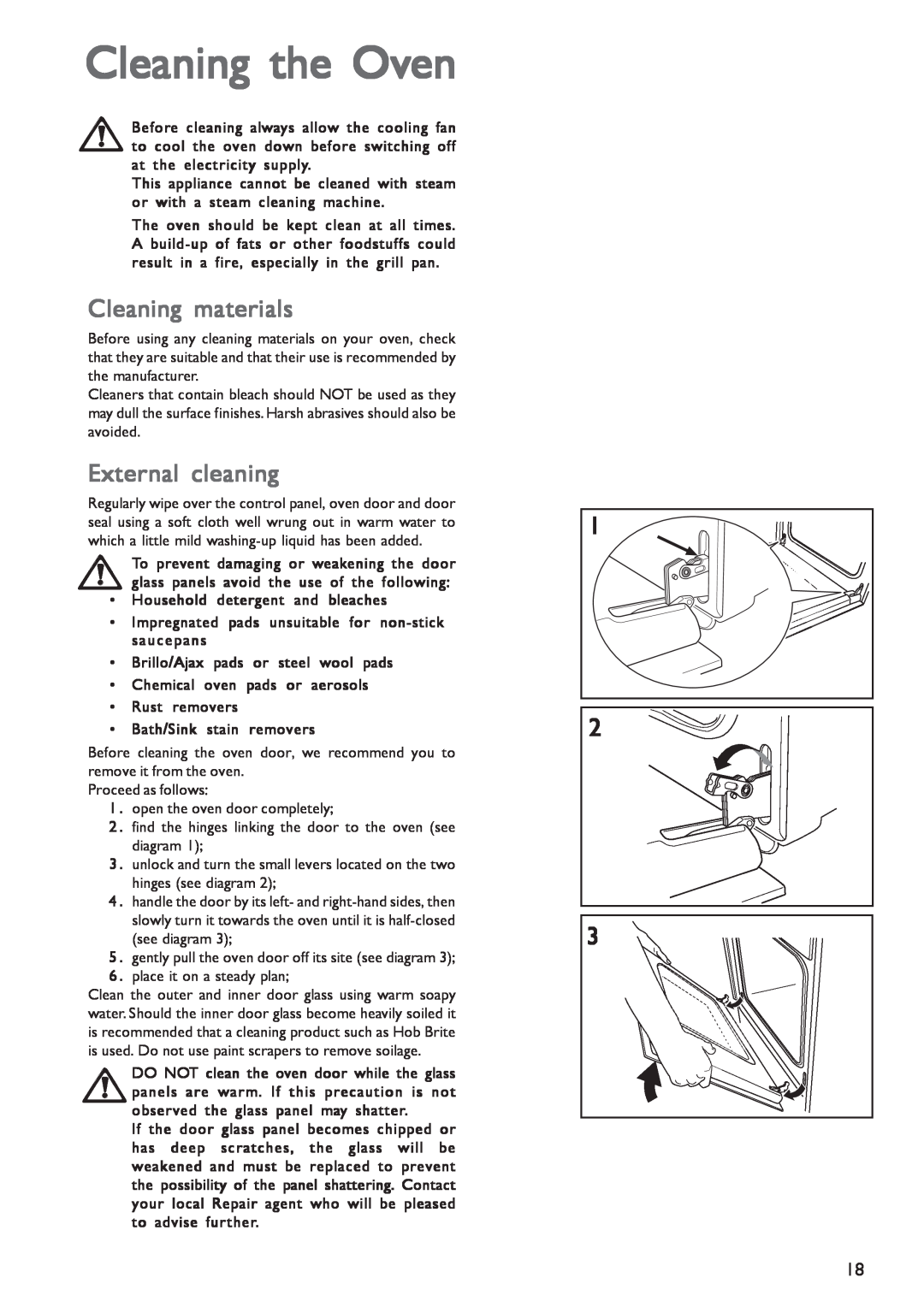 John Lewis JLBIOS601 instruction manual Cleaning the Oven, Cleaning materials, External cleaning 