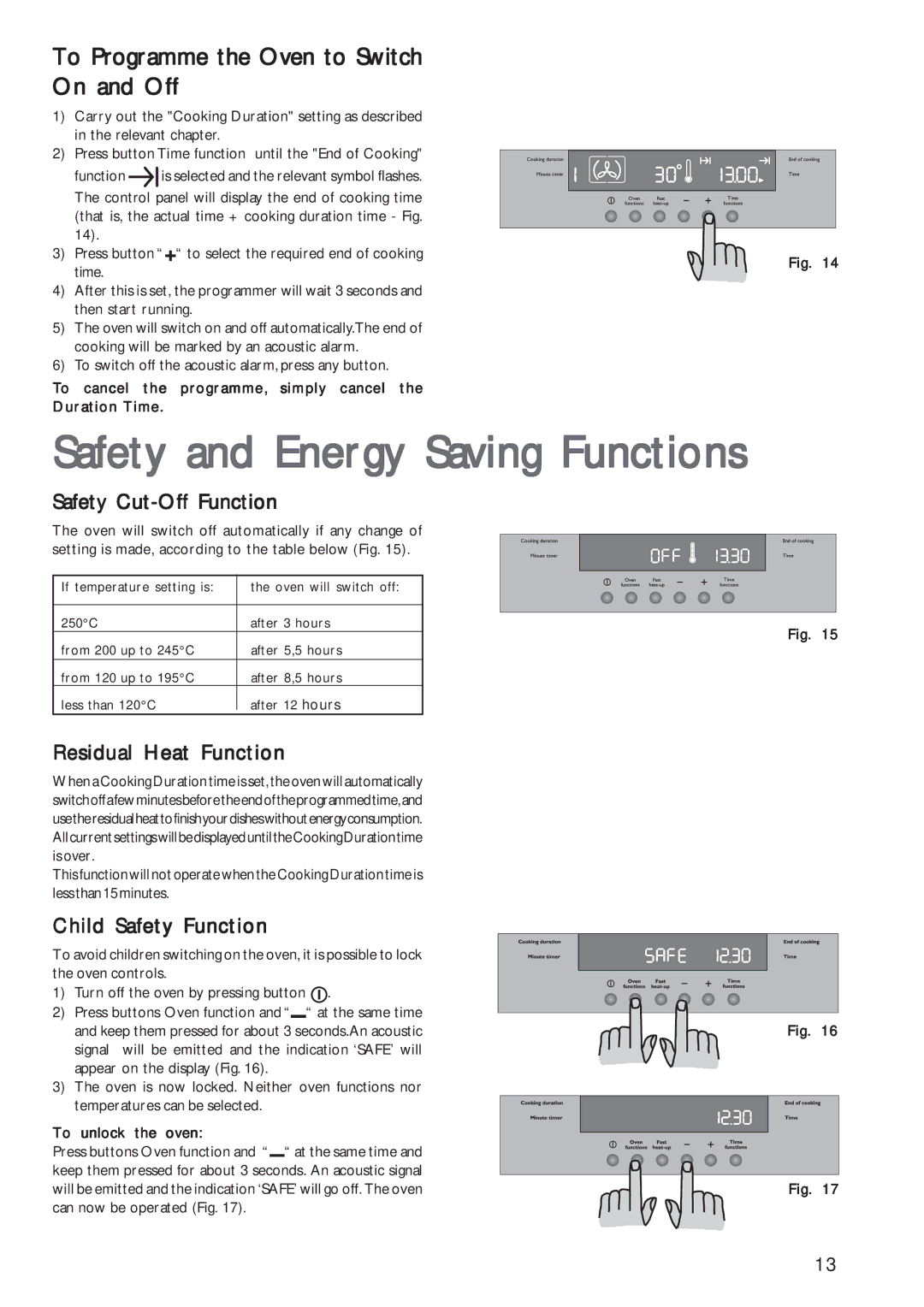 John Lewis JLBIOS602 Safety and Energy Saving Functions, To Programme the Oven to Switch On and Off, To unlock the oven 