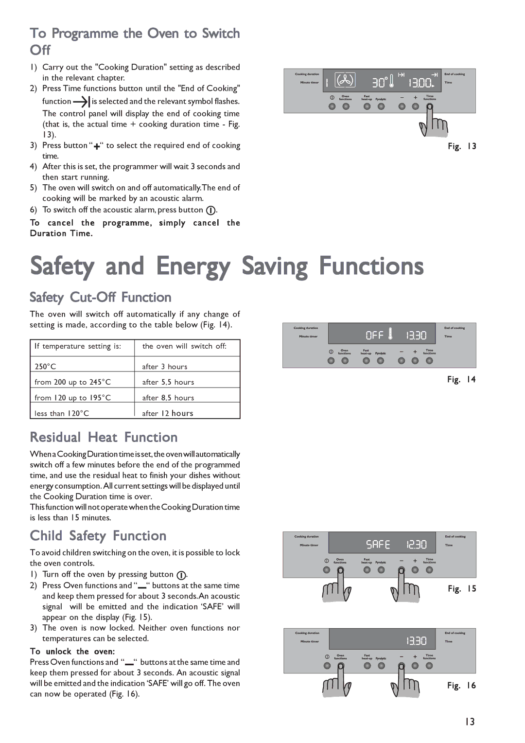 John Lewis JLBIOS603 Safety and Energy Saving Functions, To Programme the Oven to Switch Off, Safety Cut-Off Function 