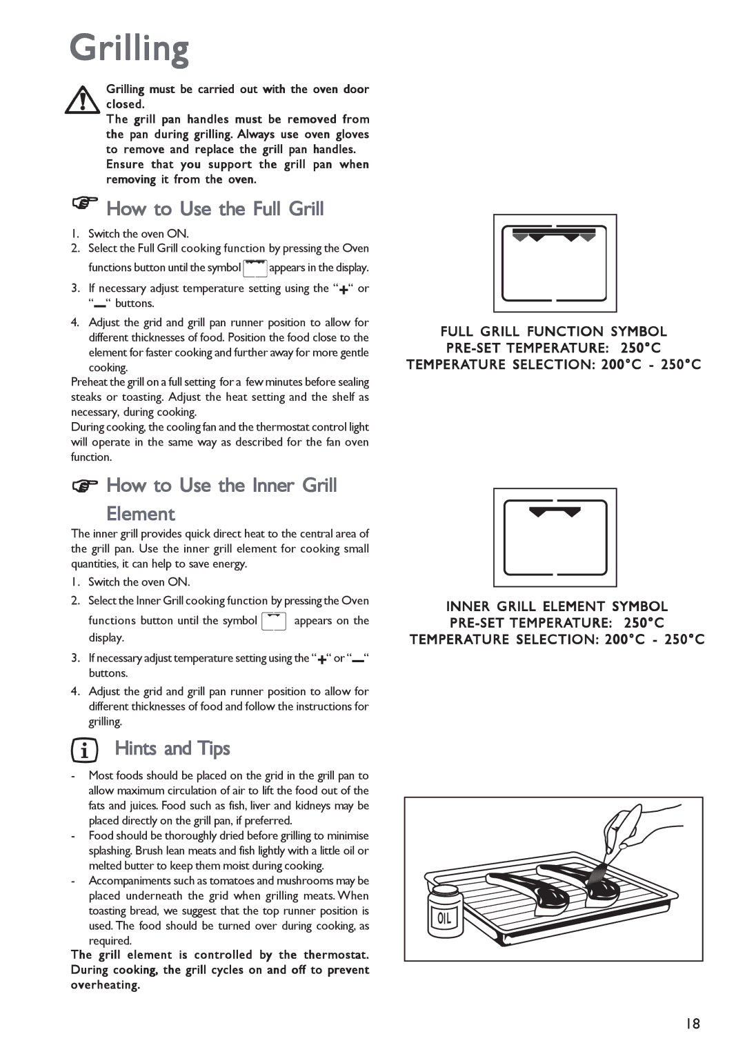 John Lewis JLBIOS603 instruction manual Grilling, How to Use the Full Grill, How to Use the Inner Grill Element, Required 