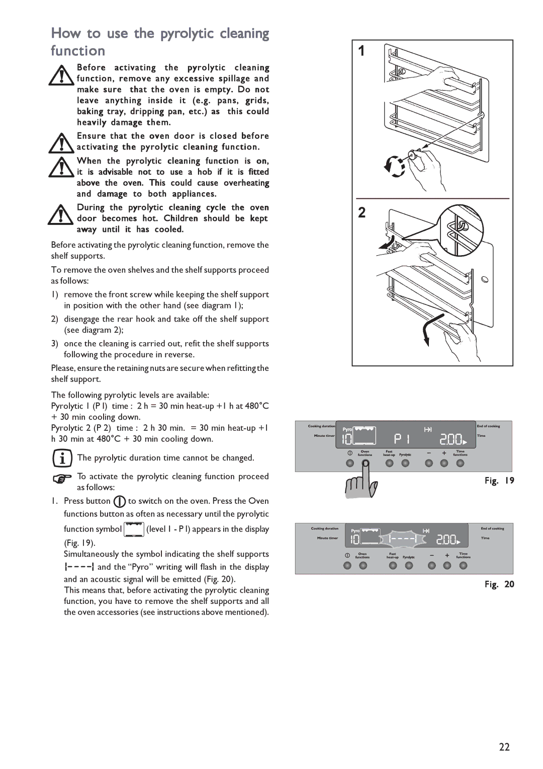 John Lewis JLBIOS603 instruction manual How to use the pyrolytic cleaning function 