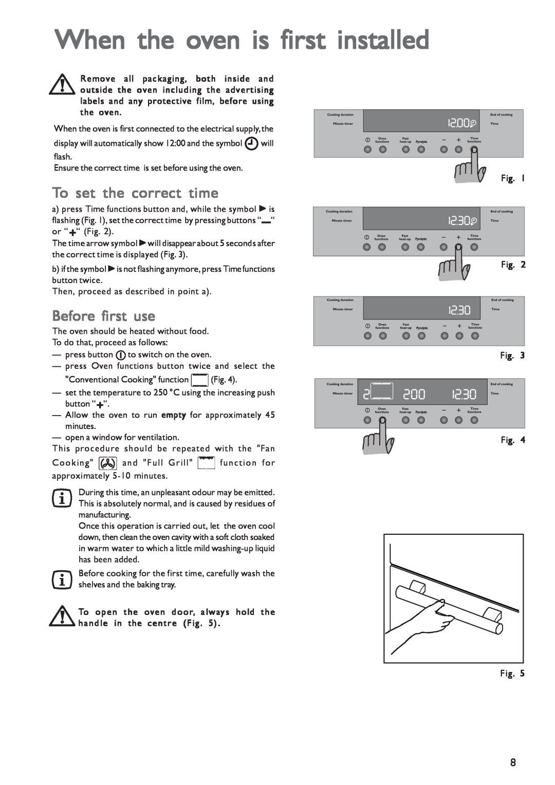 John Lewis JLBIOS603 instruction manual When the oven is first installed, To set the correct time, Before first use 
