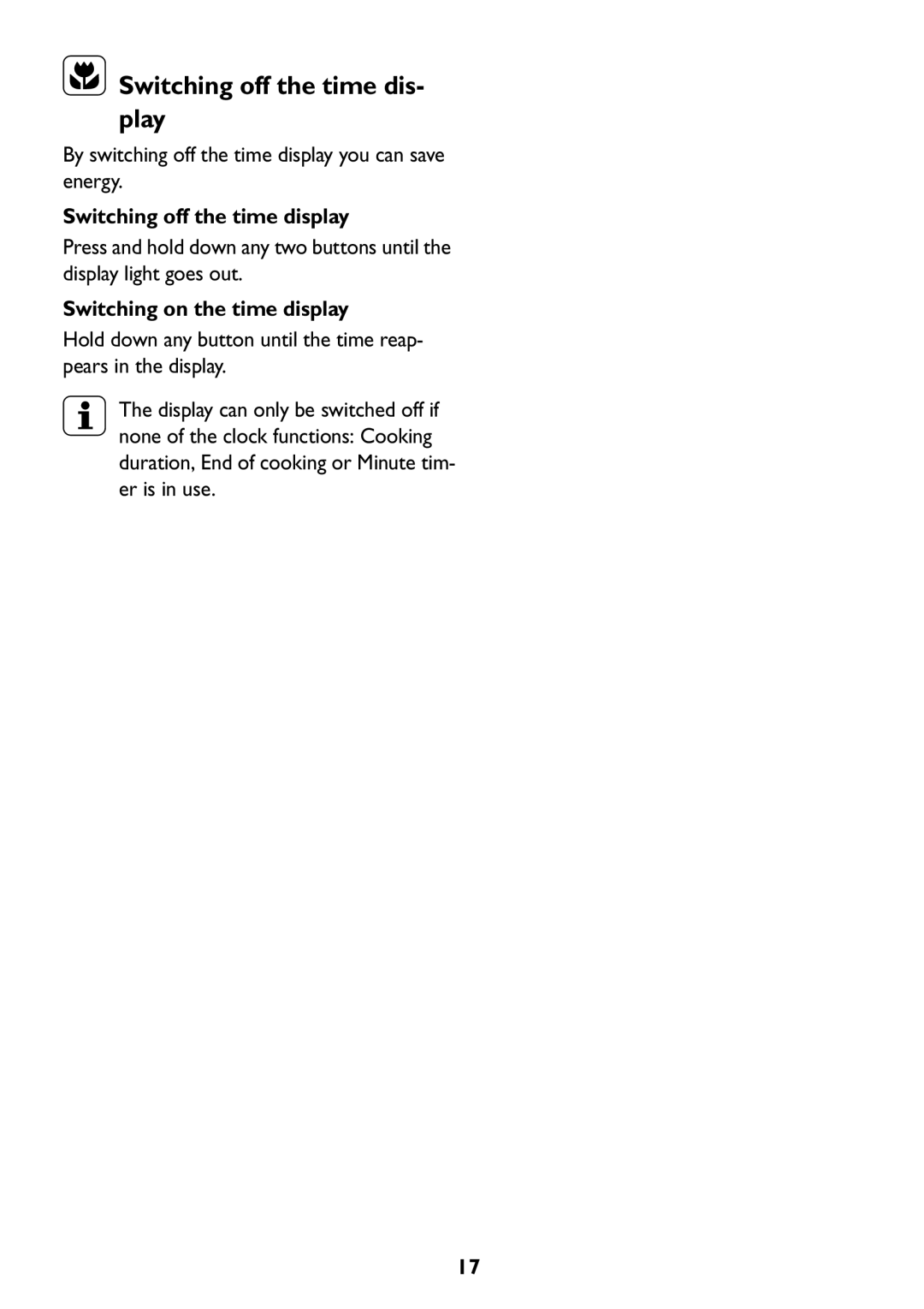 John Lewis JLBIOS607 manual Switching off the time dis- play, Switching off the time display, Switching on the time display 