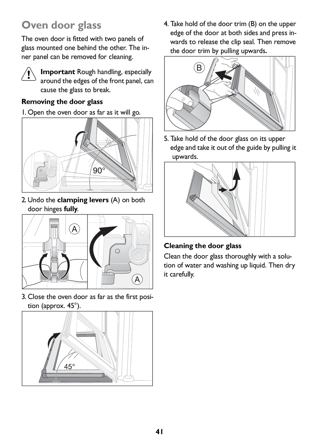 John Lewis JLBIOS607 manual Oven door glass, Removing the door glass, Cleaning the door glass 