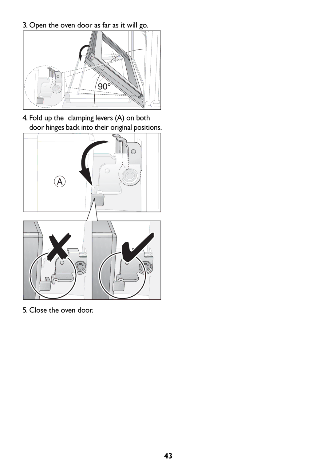 John Lewis JLBIOS607 manual Open the oven door as far as it will go 