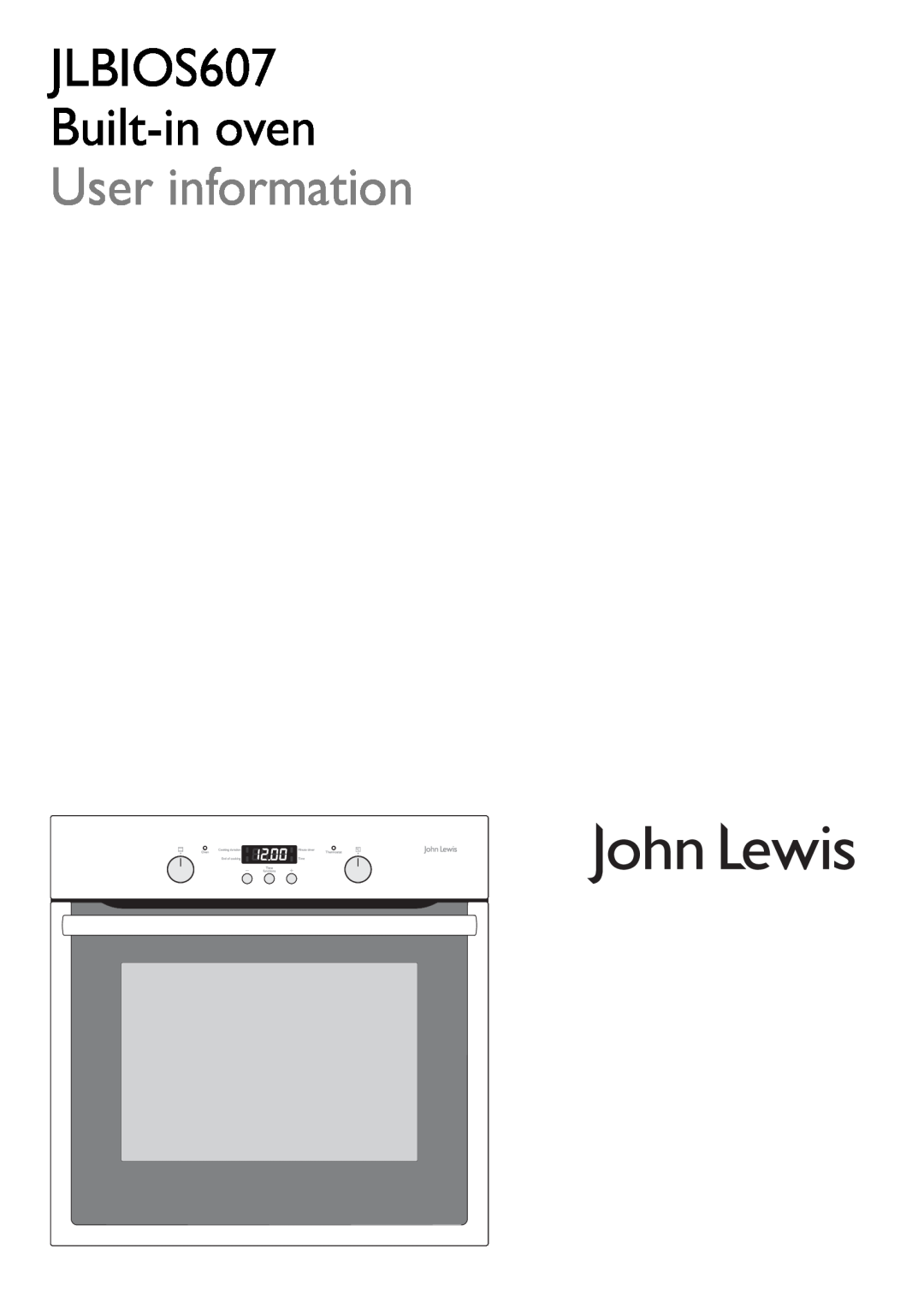 John Lewis manual JLBIOS607 Built-inoven User information 