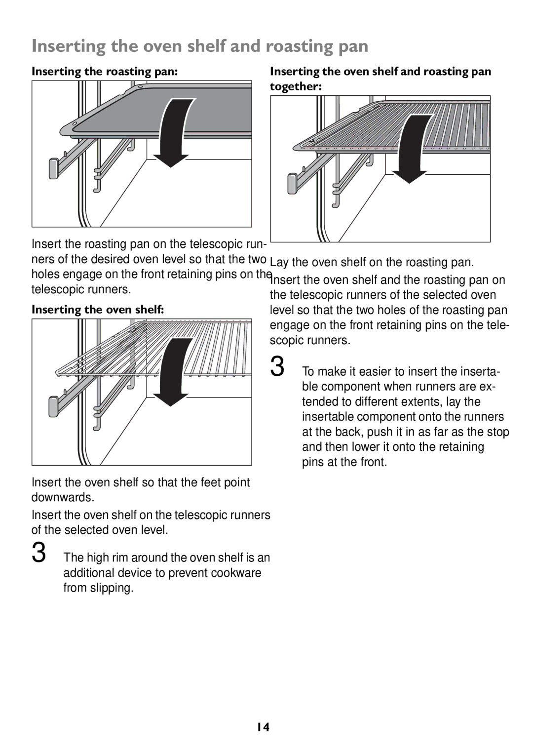 John Lewis JLBIOS608 manual Inserting the oven shelf and roasting pan, Inserting the roasting pan, Together 