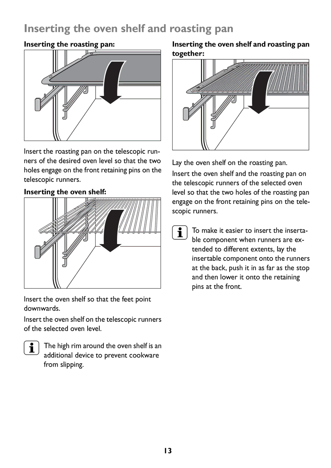 John Lewis JLBIOS609 manual Inserting the oven shelf and roasting pan, Inserting the roasting pan 