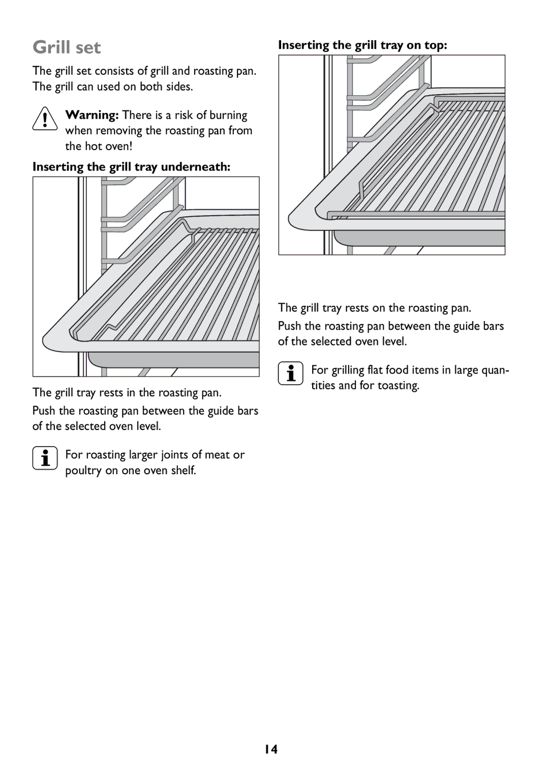 John Lewis JLBIOS609 manual Inserting the grill tray underneath, Inserting the grill tray on top 