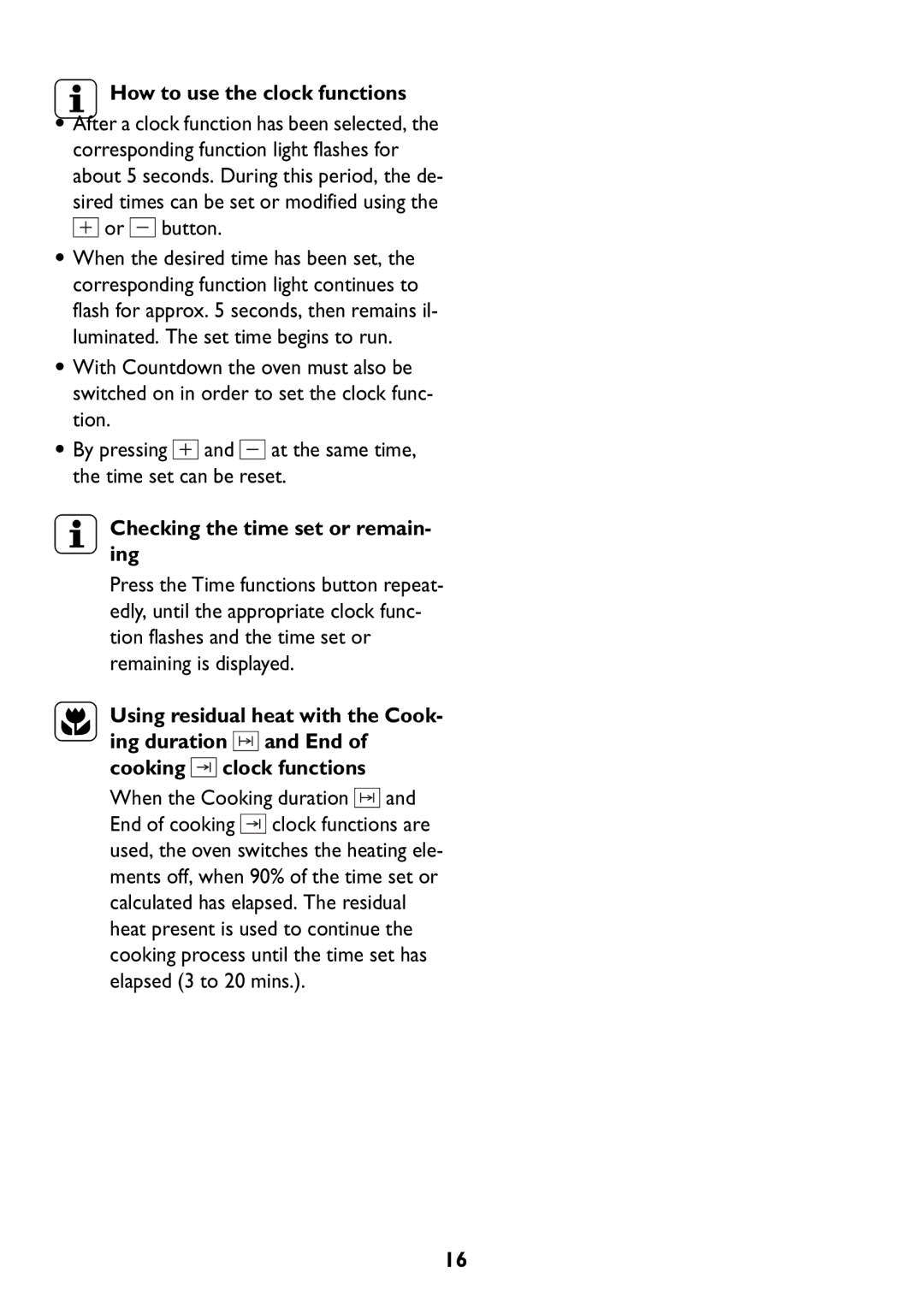 John Lewis JLBIOS609 manual How to use the clock functions, Checking the time set or remain- ing 