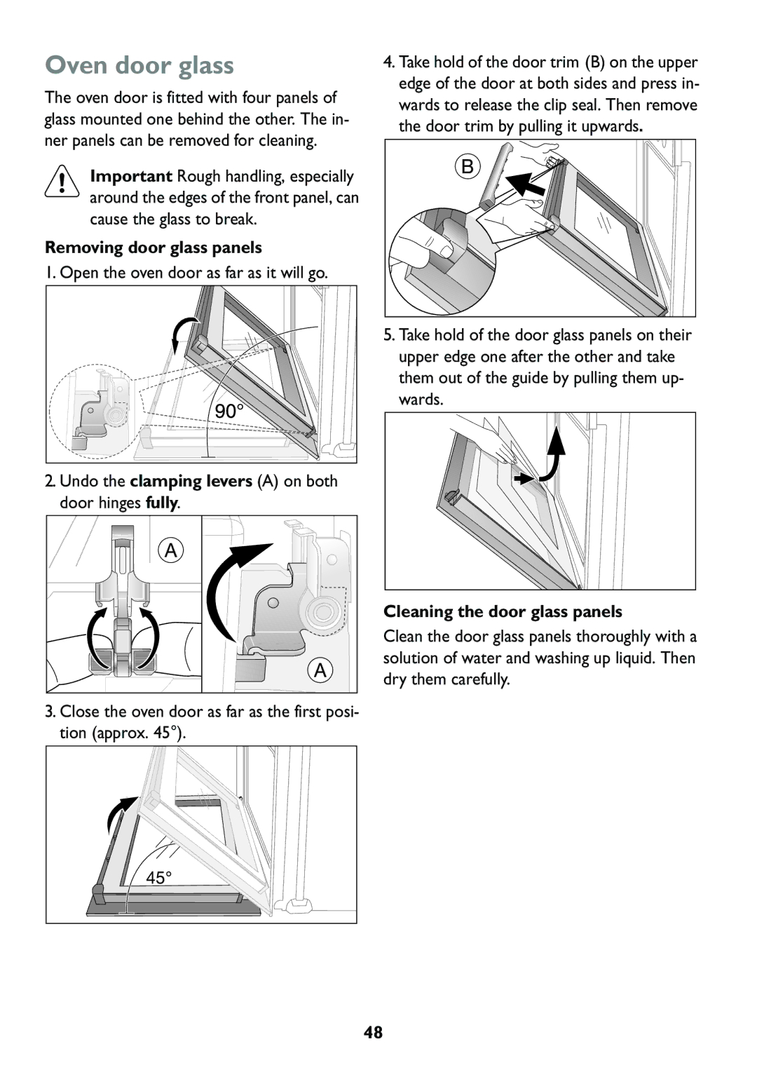 John Lewis JLBIOS609 manual Oven door glass, Removing door glass panels, Cleaning the door glass panels 