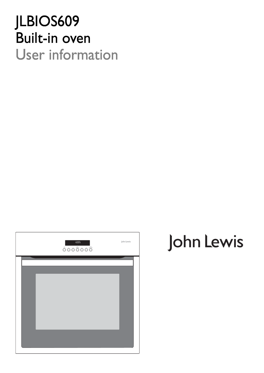 John Lewis manual JLBIOS609 Built-inoven User information 