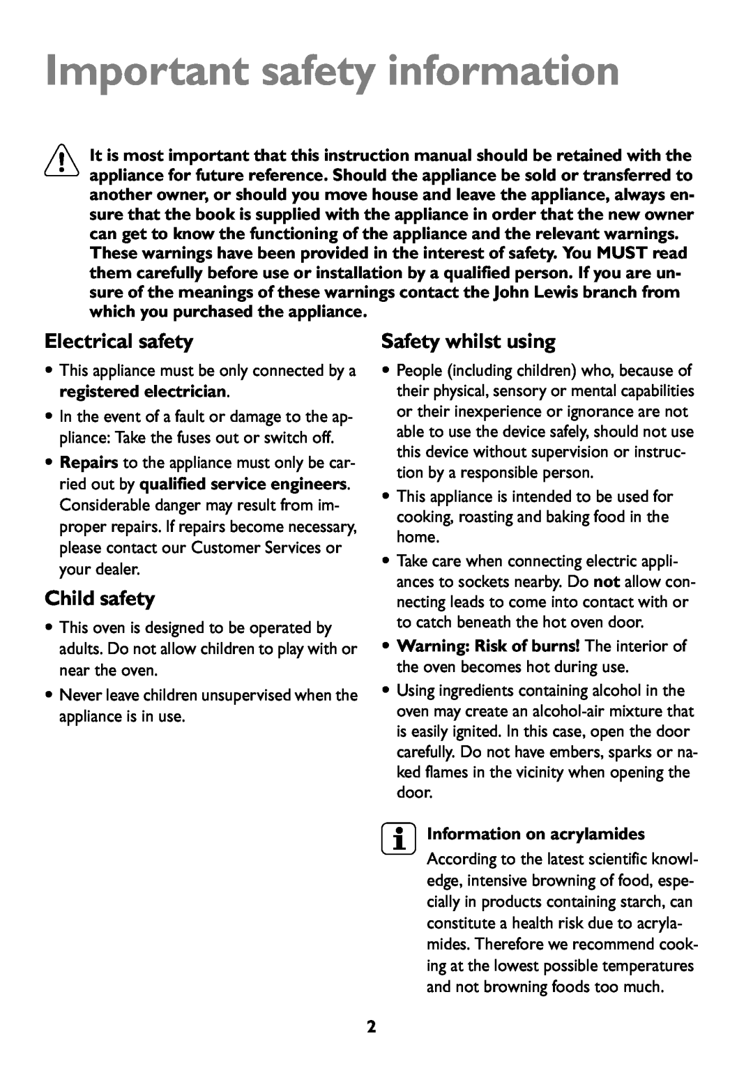 John Lewis JLBIOS609 manual Important safety information, Electrical safety, Child safety, Safety whilst using 